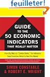 The WSJ Guide to the 50 Economic Indi...