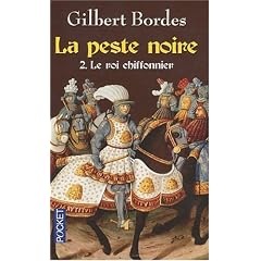 La peste noire, Tome 2 : Le roi chiffonnier