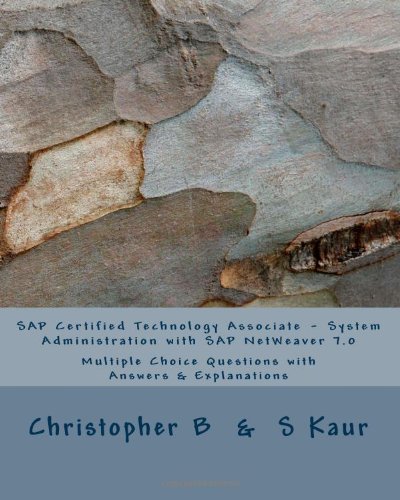 51zXe44rnvL SAP Certified Technology Associate   System Administration with SAP NetWeaver 7.0