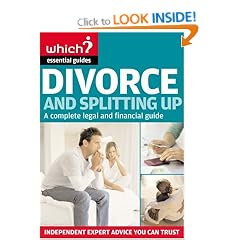 Divorce and Splitting Up (Which Essential Guides) (Which Essential Guides)