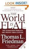 The World is Flat: The Globalized World in the Twenty-first Century