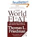 The World is Flat: The Globalized World in the Twenty-first Century