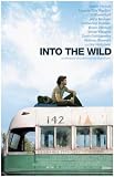 Into The Wild Poster Movie 11x17 Emile Hirsch Vince Vaughn Marcia Gay Harden Hal Holbrook