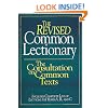 The Revised Common Lectionary: The Consultation on Common Texts