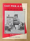 East Pool & Agar : a Cornish mining legend
