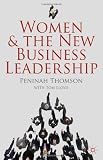 Women and the New Business Leadership