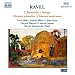 Ravel Chansons (Histoires naturelles . Chansons mad�casses) / Mula . Millot . Brua . Theruel . Naouri . Abramovitz