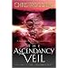 The Ascendancy Veil: Book Three of the Braided Path: Ascendancy Veil Bk. 3 (Gollancz S.F.)