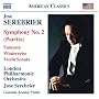 José Serebrier: Symphony No. 2; Fantasia; Sonata for Violin; Winterreise