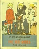 Snipp, Snapp, Snurr and The Red Shoes