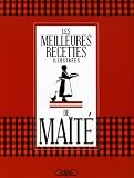 Revue Michel Lafon  / Les Meilleures Recettes illustrées de Maïté