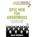 Epic Win for Anonymous: How 4chan's Army Conquered the Web