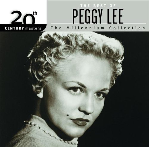 Peggy Lee - 20th Century Masters: The Millennium Collection: The Best Of Peggy Lee - Zortam Music