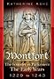 Montfort The Founder of Parliament The Early Years 1229 to 1243
