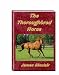 The Thoroughbred Horse