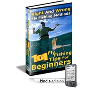 1001 Fly Fishing Tips Shortcuts
