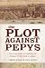 Books : The Plot Against Pepys