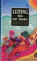 Letting Go of Debt: Growing Richer One Day at a Time