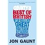 Gaunty's Best of British: It's Called Great Britain, Not Rubbish Britain