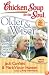 Chicken Soup for the Soul: Older & Wiser: Stories of Inspiration, Humor, and Wisdom about Life at a Certain Age (Chicken Soup for the Soul; Our 101 Best Stories)