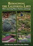 Reimagining the California Lawn:Water-conserving Plants, Practices, and Designs