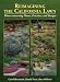 Reimagining the California Lawn:Water-conserving Plants, Practices, and Designs by Carol Bornstein, David Fross, Bart O'Brien