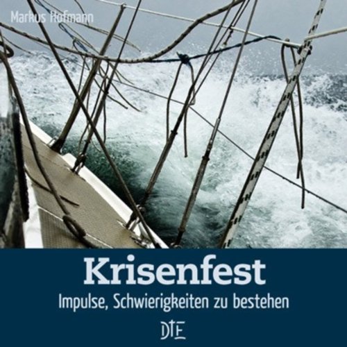 Krisenfest: Impulse, Schwierigkeiten zu bestehen (Impulsheft 45) (German Edition)