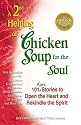 A 2nd Helping of Chicken Soup for the Soul: 101 More Stories to Open the Heart and Rekindle the Spirit