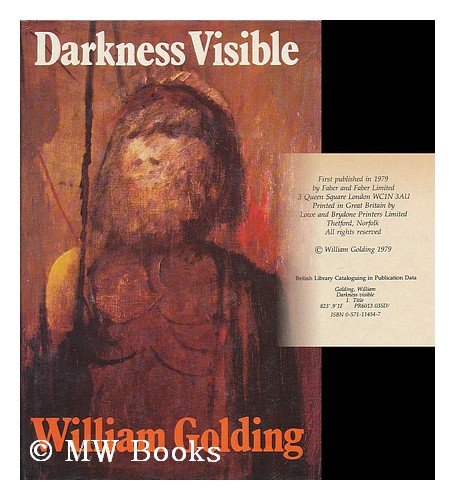 Darkness visible / William Golding