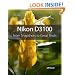 Nikon D3100: From Snapshots to Great Shots