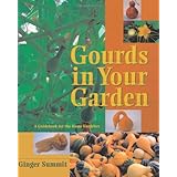 gourds in your garden a guidebook for the home gardener