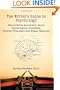 The Writer's Guide to Psychology: How to Write Accurately About Psychological Disorders, Clinical Treatment and Human Behavior
