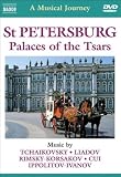 Musical Journey: St. Petersburg, Palaces of the Tsars