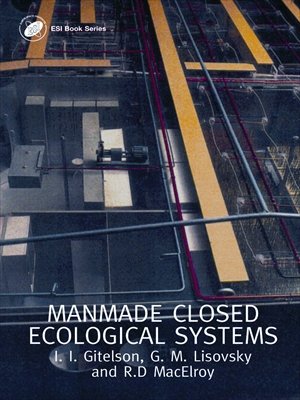 Man-Made Closed Ecological Systems (Earth Space Institute, 9) On Sale