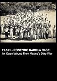 12.511 - Rosendo Radilla Case: An Open Wound from Mexico's Dirty War (Inst: K-12)