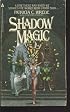 Shadow Magic