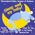 Sleep Well, My Baby: Instrumental Lullaby Versions of Madonna