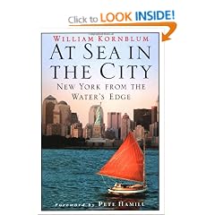 At Sea in the City: New York from the Water's Edge
