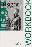 Revue Hatier  / Insight Anglais 1e : Workbook
