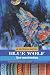 Books : Blue Wolf: an Alix Thorssen mystery (Volume 4)