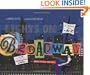 Lights on Broadway: A Theatrical Tour from A to Z, with CD