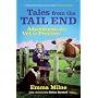 Tales from the Tail End: Adventures of a Vet in Pr&hellip by Emma Milne