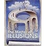 The Master of Illusions: Pictures to Ponder from a Visual Virtuoso