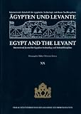 Ägypten und Levante. Egypt and the Levant: 20 (Agypten Und Levante/Egypt and the Levant)