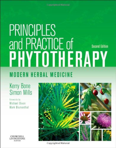 Principles and Practice of Phytotherapy: Modern Herbal Medicine, 2e