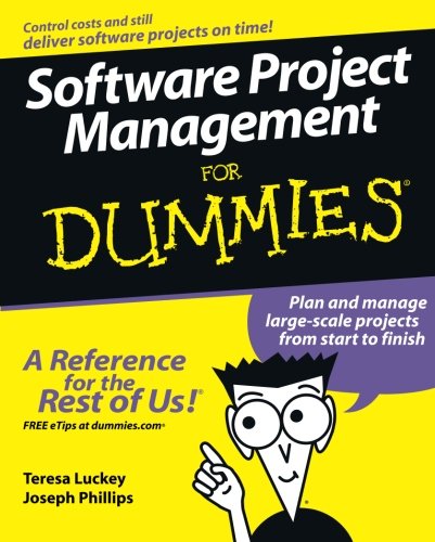 Software Project Management For Dummies