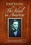 Emerson: The Ideal in America