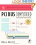 PCI Bus Demystified, Second Edition (Demystifying Technology Series)