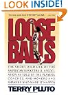 Loose Balls