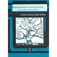 Volume 23 Breast Disease: Breast Cancer in Young Women by N. Klauber-DeMore